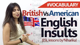 British and American English (Slang) Insults – English Conversation Lesson
