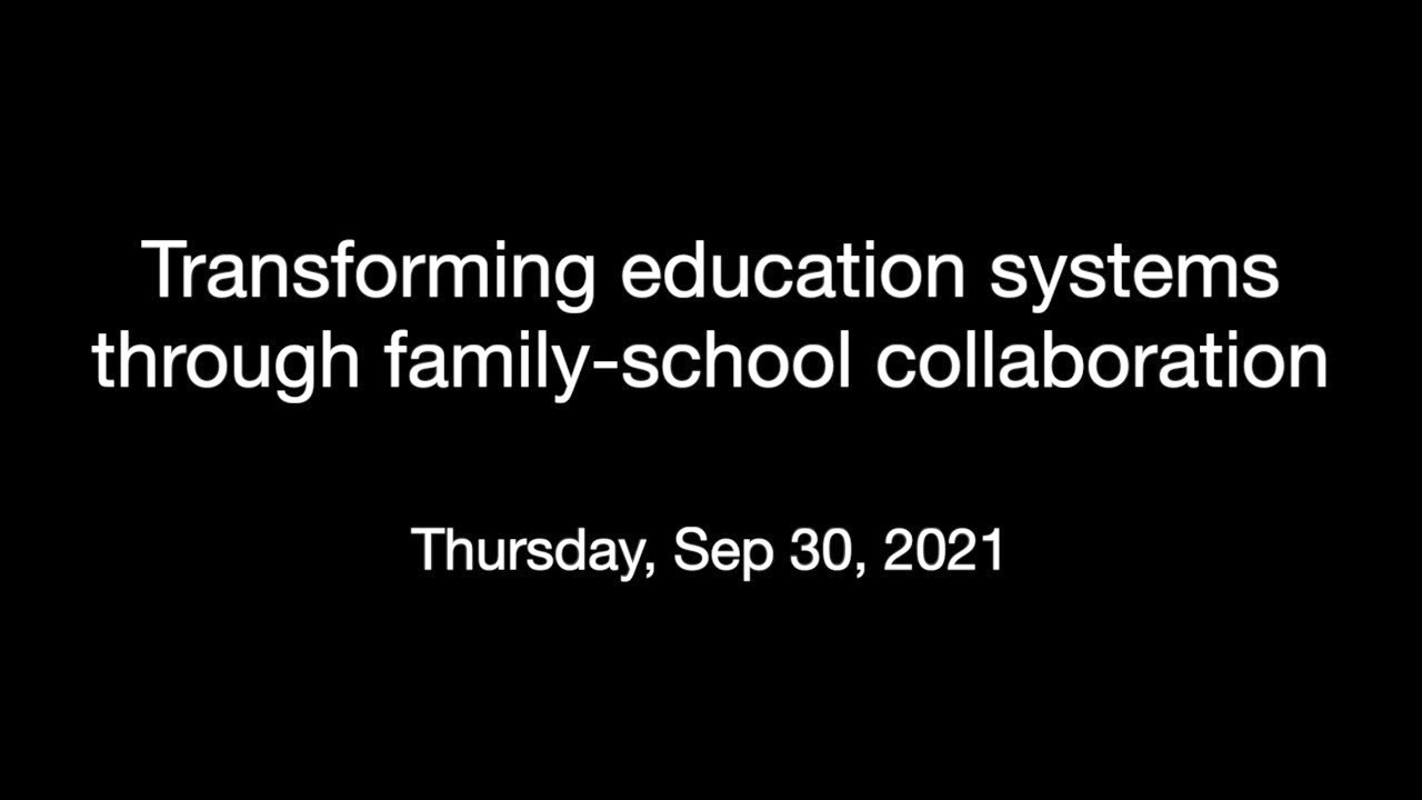 Transforming education systems through family-school collaboration
