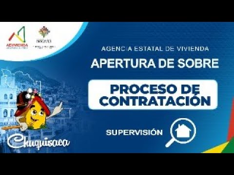 SUPERVISIÓN TECNICA PARA EL PROYECTO DE VIVIENDA NUEVA EN LAS CARRERAS FASE (VIII)-2024- CHUQUISACA