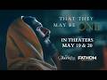 That They May Be One - Teaser Trailer