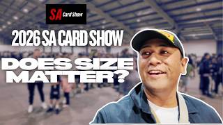 2026 SA Card Show— Is Bigger Actually Better? (Vlog + Pickups)