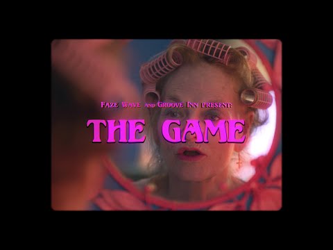 Faze Wave & Groove Inn - The Game (Official Video)