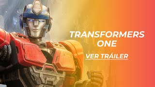 Transformers One | Tráiler Subtitulado Español