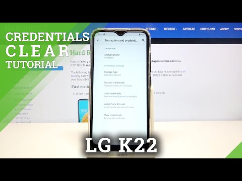 How to Clear Credentials in LG K22 – Erase Licenses