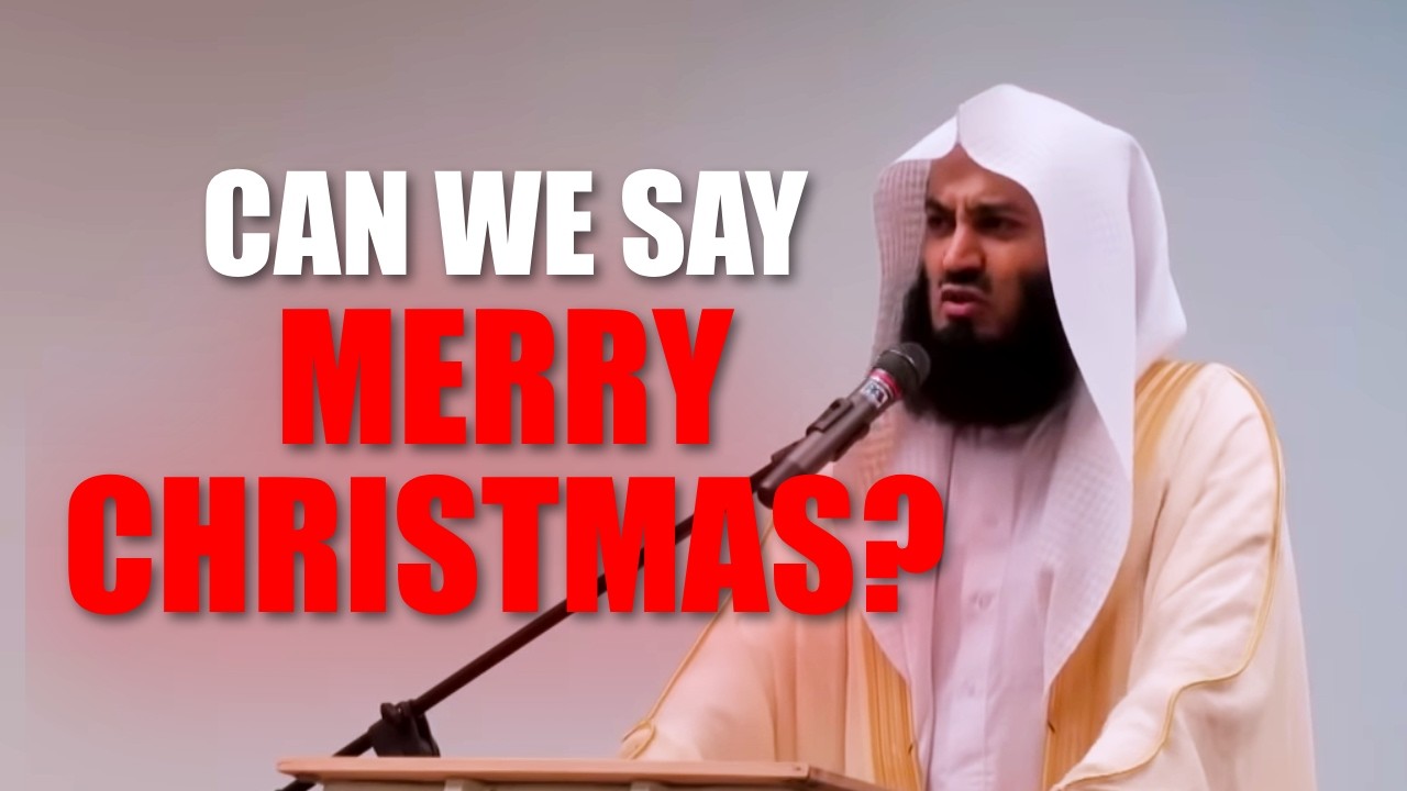 Can Muslims Say Merry Christmas? - Mufti Menk
