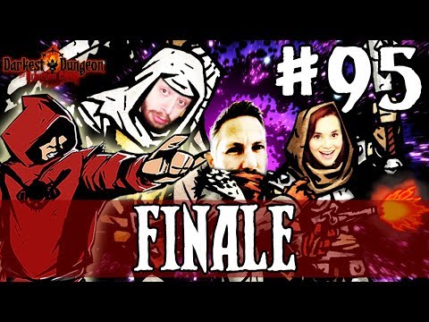 Darkest Dungeon Season 3 - FINALE - Episode 95