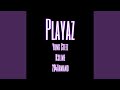 Playaz