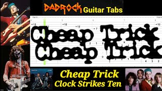 Clock Strikes Ten - Cheap Trick - Guitar + Bass TABS Lesson
