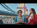 Double XL official trailer | Sonakshi Sinha,Huma Qureshi | Double XL trailer outsoon | Double XL