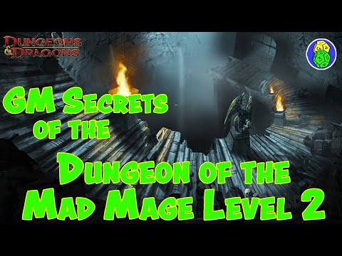 Learn GM Tips From The Dungeon of the Mad Mage Level 2