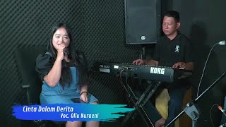 Download lagu CINTA DALAM DERITA | COVER - OLLU NURAENI mp3