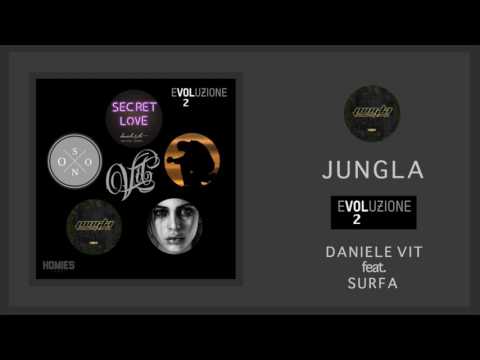 Daniele Vit feat. Surfa - Jungla (audio)