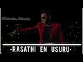 Rasathi En Usuru Thiruda Thiruda