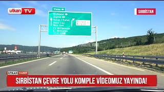 Sıla Yolu 2026 | Sırbistan’da Belgrad Çevre Yolu Komple Rehber Videomuz Yayında!