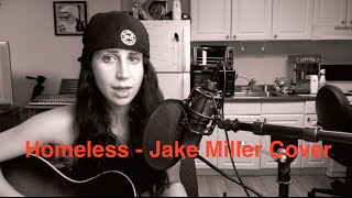 Homeless - Jake Miller Acoustic Cover