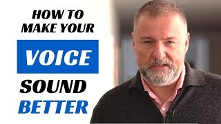 How to have a more pleasant speaking voice - Vocal Coaching