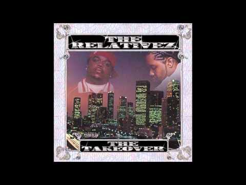 The Relativez feat. BBrazy - Be A Hoe
