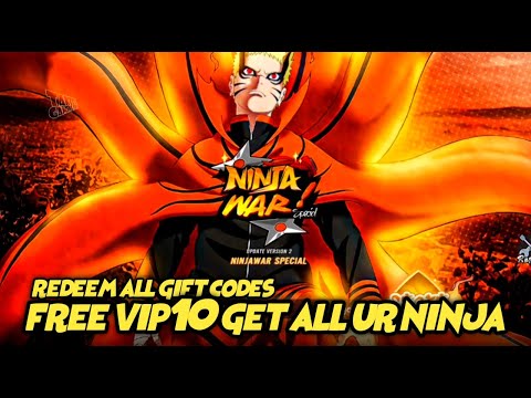 Naruto Ninja W Special free Vip10 get all UR Ninja & All gift Codes