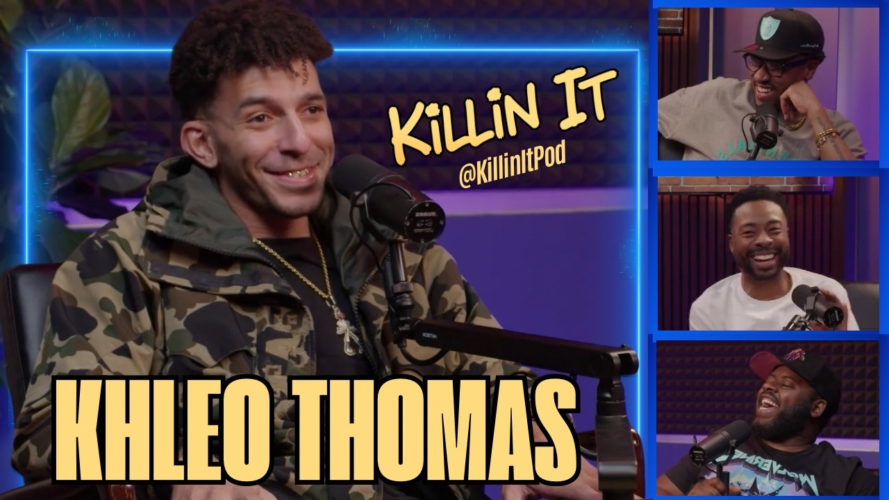 KHLEO THOMAS - From 'Holes' To Social Media Stardom | KILLIN IT PODCAST (FULL)