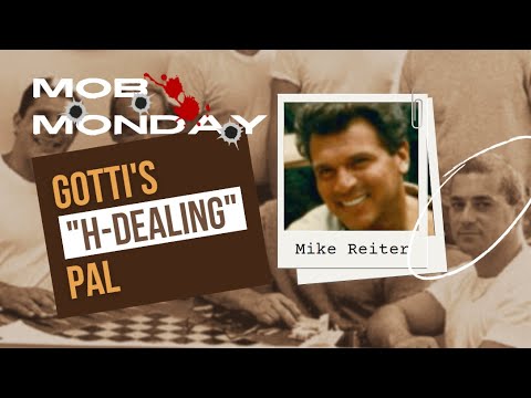 Mob Monday: Gotti’s “H-Dealing” Best Friend, Mark Reiter