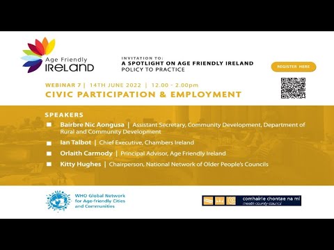 Age Friendly Ireland | International Webinar #7 - Civic Participation and Employment
