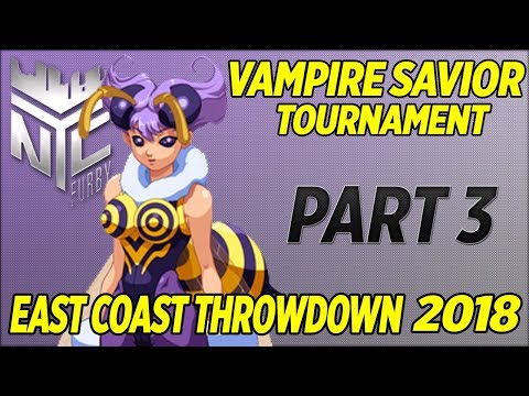 [Vampire Savior] 2 OLD 2 FURIOUS x East Coast Throwdown 2018 - Part 3 (4k/60fps)