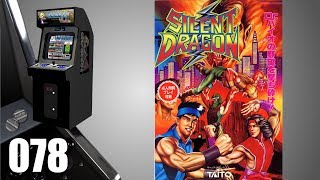 Silent Dragon [078] Arcade Longplay/Walkthrough/Playthrough (FULL GAME)