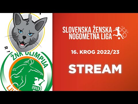 ŽNK Radomlje Medex - ŽNK Olimpija Ljubljana | 16.krog SŽNL 22/23 | STREAM