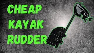 Cheap DIY Kayak Rudder | Nucanoe Unlimited
