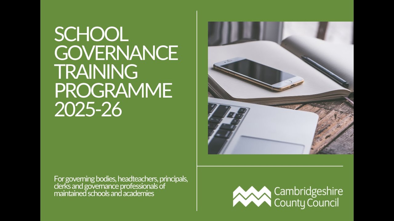 A guide to the Cambs School Governance Training Programme 2025/26