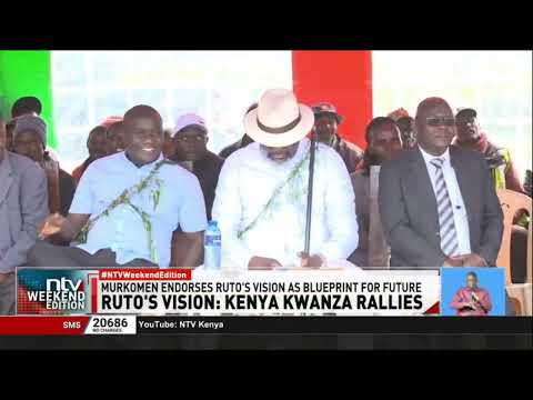 Kenya Kwanza leaders defend Ruto’s vision and urge Kenyans to embrace it