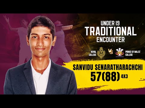 Sanvidu Senaratharachchi's 57 (88) Vs Prince of Wales' College -  U19 Traditional Encounter 2022