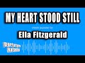 Ella Fitzgerald - My Heart Stood Still (Karaoke Version)