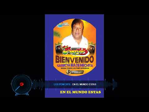 los ponchys  --   en el mundo estas