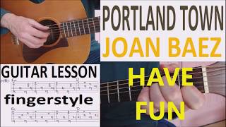 PORTLAND TOWN - JOAN BAEZ fingerstyle GUITAR LESSON