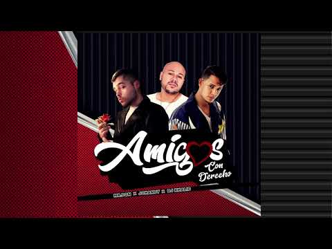 Amigos Con Derechos - Mr Don & Johandy Ft  Dj Khalid (Version Bachata)