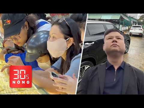Bản tin 30s Nóng: Mua bán vàng ngày vía Thần Tài; Khởi tố người 'khóa đầu, khóa đuôi' xe hơi