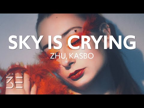 ZHU & Yuna - Sky Is Crying (Kasbo Remix) [Lyric Video]