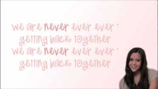 We Are Never Ever Getting Back Together - Taylor Swift w/ Lyrics (cover) Megan Nicole.
