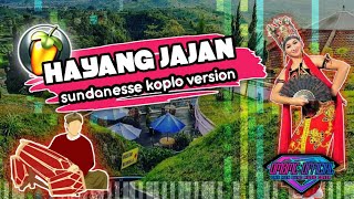 Download lagu Mahesa HAYANG JAJAN KOPLO VERSION KNADA MUSICA mp3