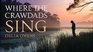 Does the Crawdads Are Really Sing? Uncovering the Mystery