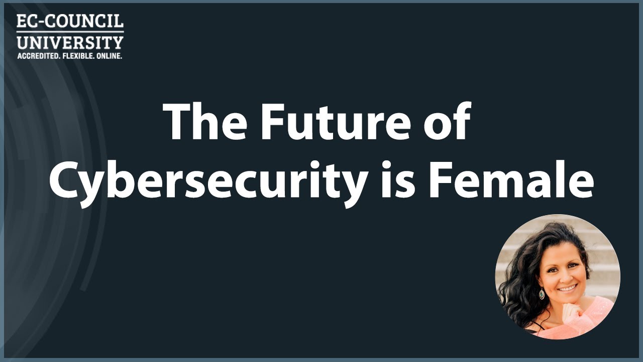 cyber talks: The future of security is female thumbnail