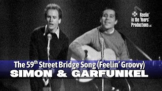 Simon &amp; Garfunkel • The 59th Street Bridge Song (Feelin' Groovy) • 1967 [RITY Archive]