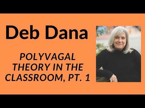 The Polyvagal Theory with Deb Dana, Part 1: 15 Insights in 15 Minutes