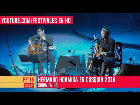 RALY BARRIONUEVO y LISANDRO ARISTIMUÑO - Hermano Hormiga en Cosquín 2018 en HD