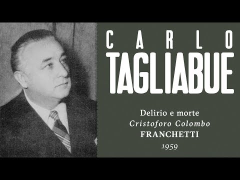 Carlo Tagliabue - Delirio e morte [Cristoforo Colombo] - 1959