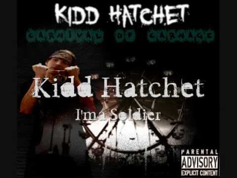 KiddHatchet - I'ma Soldier (Prod. by Mister KA) [JUGGALO FIGHT SONG!!]