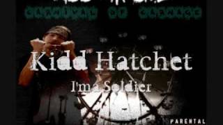 KiddHatchet - I'ma Soldier (Prod. by Mister KA) [JUGGALO FIGHT SONG!!]