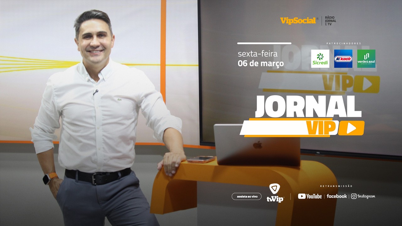 Seu resumo do meio-dia começa no Jornal Vip desta sexta-feira, 06 de março