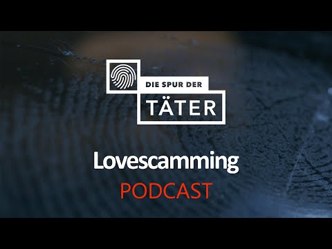 Podcast: Lovescamming | Die Spur der Täter | MDR